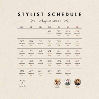 We would like to send you the stylist’s working schedule this month.